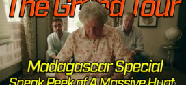 The Grand Tour Madagascar Special: A Sneak Peek