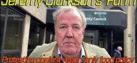 Jeremy Clarkson is in Oxford protesting with farmers against vegan menus